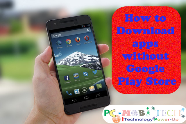 how to download application without play store